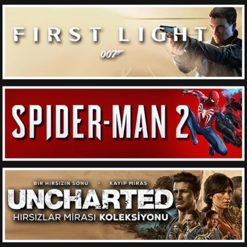 007 First Light +Spider Man 2 +Uncharted